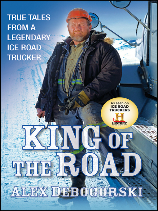 Title details for King of the Road by Alex Debogorski - Available